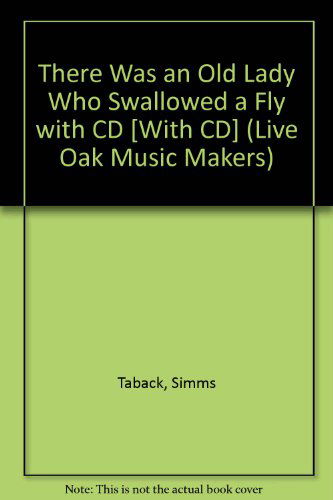 Cover for Simms Taback · There Was an Old Lady Who Swallowed a Fly (Book &amp; Cd) (Hardcover Book) (2001)