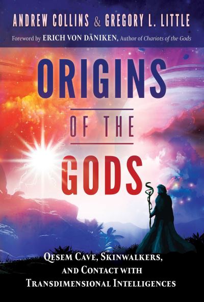 Cover for Andrew Collins · Origins of the Gods: Qesem Cave, Skinwalkers, and Contact with Transdimensional Intelligences (Paperback Book) (2022)