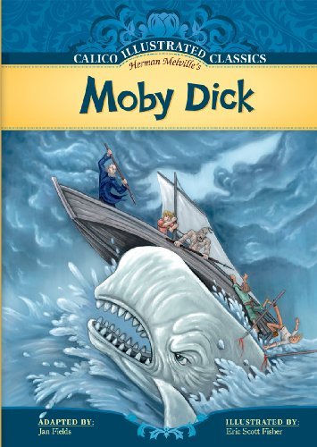 Cover for Herman Melville · Moby Dick (Calico Illustrated Classics) (Hardcover bog) (2010)