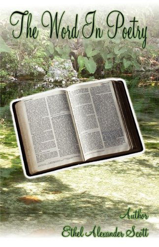 Cover for Ethel A. Scott · The Word in Poetry (Paperback Book) (2008)