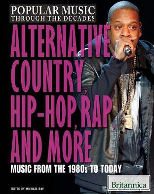 Cover for Michael Ray · Alternative, Country, Hip-Hop, Rap, and More (Hardcover Book) (2012)