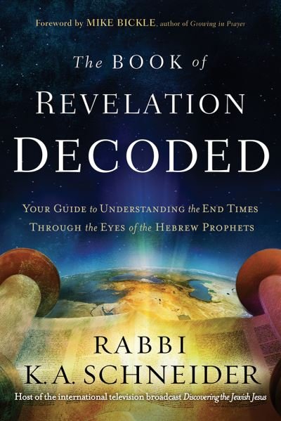 Cover for Rabbi K. A. Schneider · The Book Of Revelation Decoded (Paperback Book) (2017)