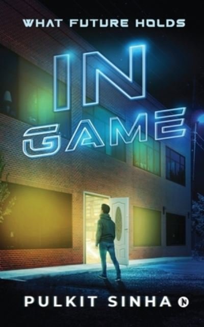 Cover for Pulkit Sinha · In Game (Paperback Book) (2021)