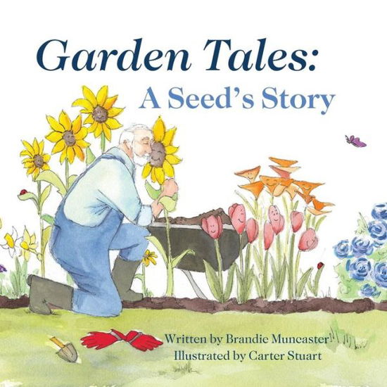 Cover for Brandie Muncaster · Garden Tales (Paperback Book) (2020)