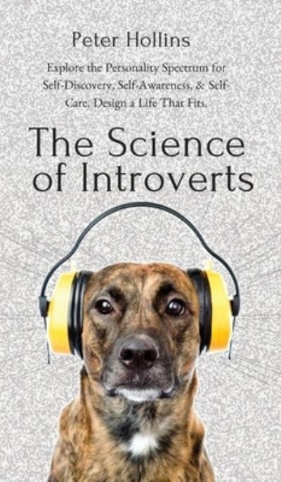 Cover for Peter Hollins · The Science of Introverts (Hardcover Book) (2019)