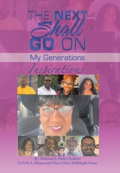 Cover for Deborah E. Parks · Next Shall Go On (Book) (2022)