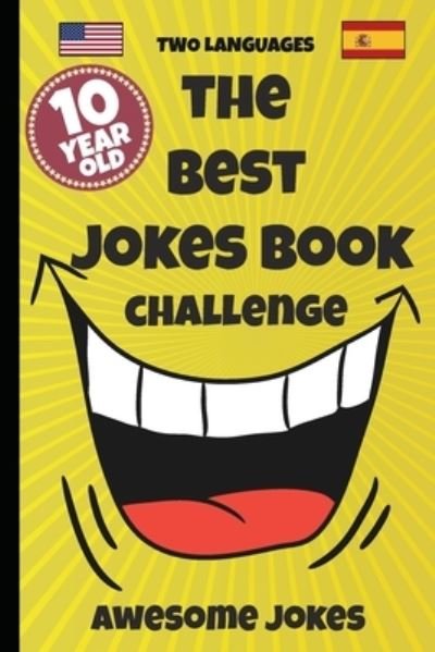 Cover for Double H · The Best Jokes Book Challenge- 10 Year OLD - Awesome Jokes (Paperback Bog) (2019)