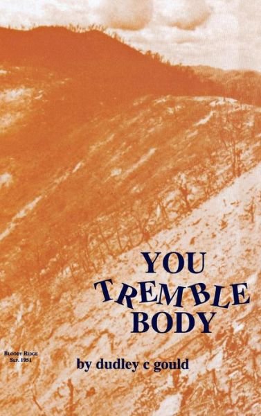 Cover for Dudley C. Gould · You Tremble Body (Paperback Book) (1999)