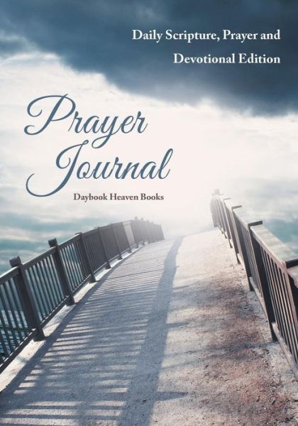 Cover for Daybook Heaven · Prayer Journal (Paperback Book) (2016)