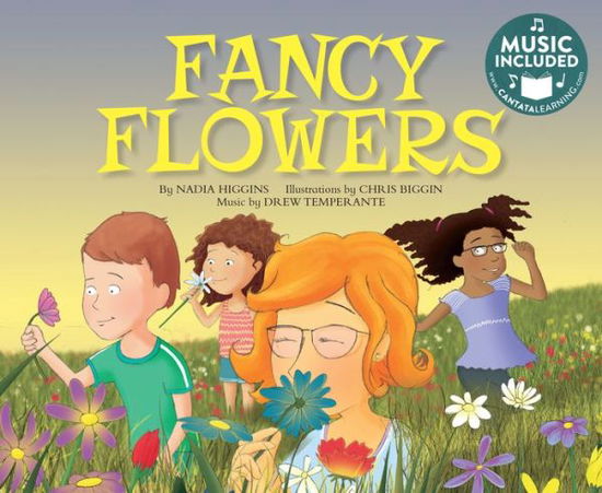 Cover for Nadia Higgins · Fancy Flowers (My First Science Songs) (Paperback Book) (2017)