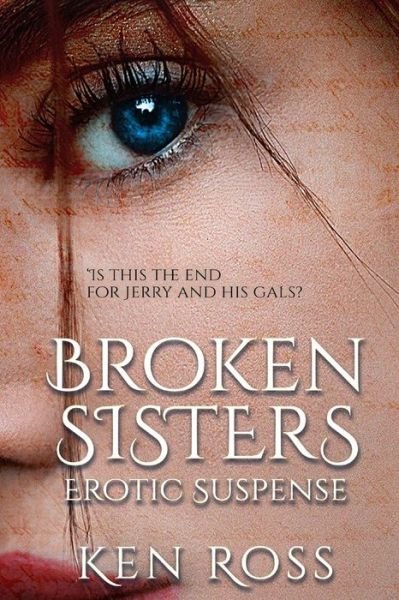 Cover for Ken Ross · Broken Sisters (Paperback Book) (2019)
