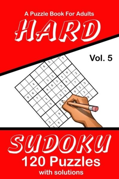 Cover for Puzzle Lovers Publications · Hard Sudoku Vol. 5 A Puzzle Book For Adults (Paperback Bog) (2019)
