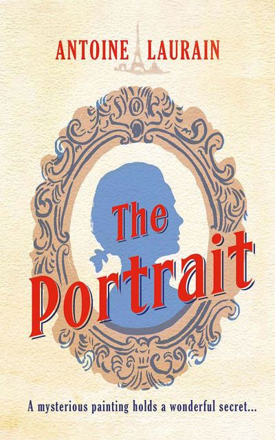 Cover for Antoine Laurain · The Portrait (CD) (2021)