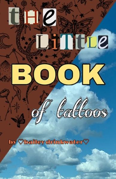 Cover for Bailey Drinkwater · The little book of tattoos (Paperback Book) (2020)