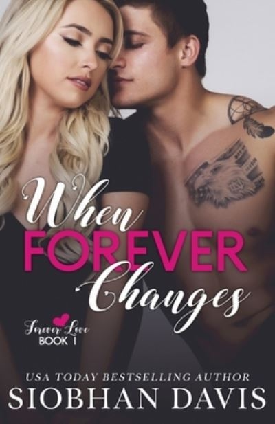 Cover for Siobhan Davis · When Forever Changes (Paperback Book) (2018)