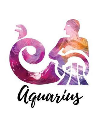 Aquarius - My Astrology Journals - Books - Createspace Independent Publishing Platf - 9781727790092 - October 7, 2018