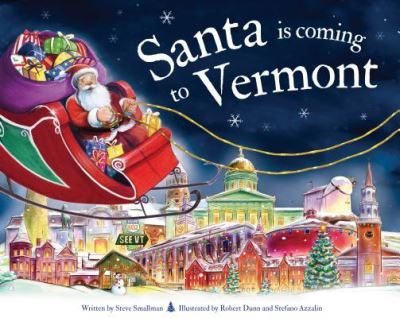 Cover for Steve Smallman · Santa is Coming to Vermont (Hardcover Book) (2019)