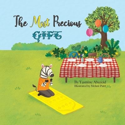 Cover for Yasmine Abuzeid · Most Precious Gift (Book) (2020)