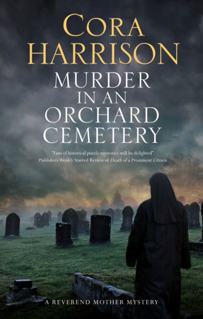 Cover for Cora Harrison · Murder in an Orchard Cemetery - A Reverend Mother Mystery (Paperback Book) [Main edition] (2023)