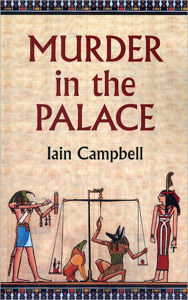 Cover for Iain Campbell · Murder in the Palace (Paperback Bog) (2012)