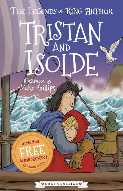 Cover for Tracey Mayhew · Tristan and Isolde (Easy Classics) - The Legends of King Arthur: Merlin, Magic, and Dragons (Paperback Book) (2020)