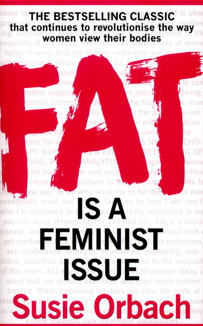 Cover for Susie Orbach · Fat Is A Feminist Issue (Paperback Book) (2016)