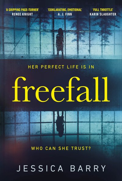 Cover for Jessica Barry · Freefall: An addictive mother-daughter thriller that is impossible to put down (Inbunden Bok) (2019)