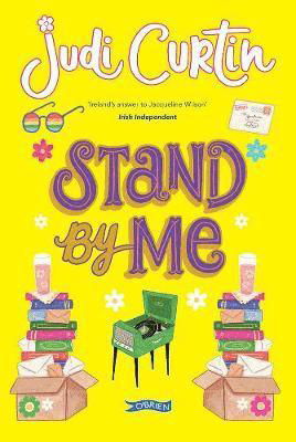 Stand By Me - Time After Time - Judi Curtin - Books - O'Brien Press Ltd - 9781788490092 - May 7, 2018