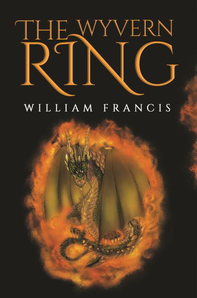 Cover for William Francis · The Wyvern Ring (Paperback Book) (2021)