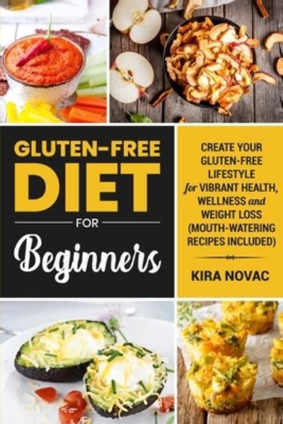 Cover for Kira Novac · Gluten-Free Diet for Beginners (Paperback Book) (2020)