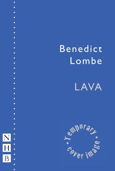 Cover for Benedict Lombe · Lava - NHB Modern Plays (Paperback Book) (2021)