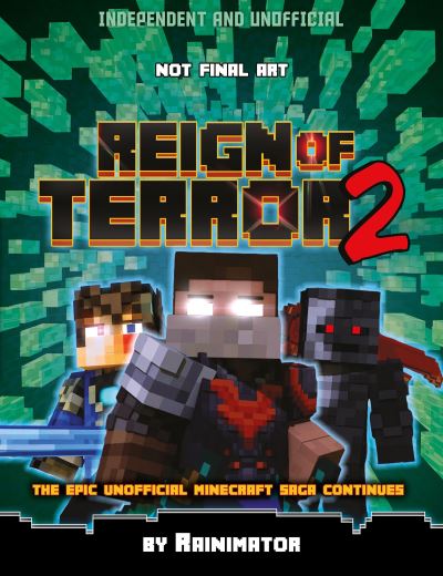 Cover for Eddie Robson · Reign of Terror Part 2 (Independent &amp; Unofficial): The epic unofficial Minecraft saga continues - Reign of Terror (Pocketbok) (2021)