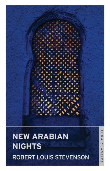 Cover for Robert Louis Stevenson · New Arabian Nights: Annotated Edition (Paperback Book) (2015)