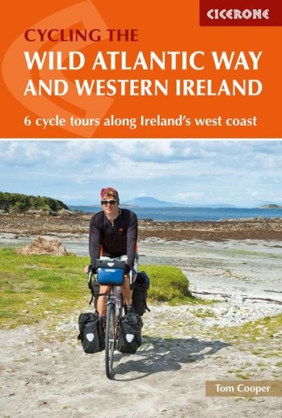 Cover for Tom Cooper · The Wild Atlantic Way and Western Ireland: 6 cycle tours along Ireland's west coast (Paperback Bog) [2 Revised edition] (2024)