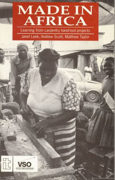 Cover for Janet Leek · Made in Africa: Learning from carpentry hand-tool projects (Paperback Book) (1993)