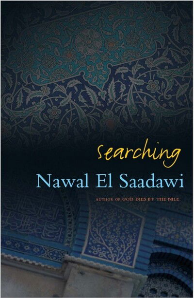 Cover for Nawal El-Saadawi · Searching (Paperback Book) (1991)