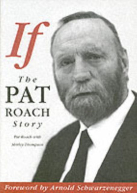 Cover for Pat Roach · If: The Pat Roach Story (Paperback Book) (2002)