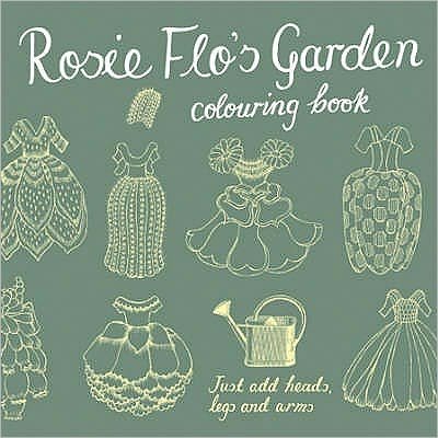 Cover for Roz Streeten · Rosie Flo's Garden Colouring Book (Pocketbok) (2011)