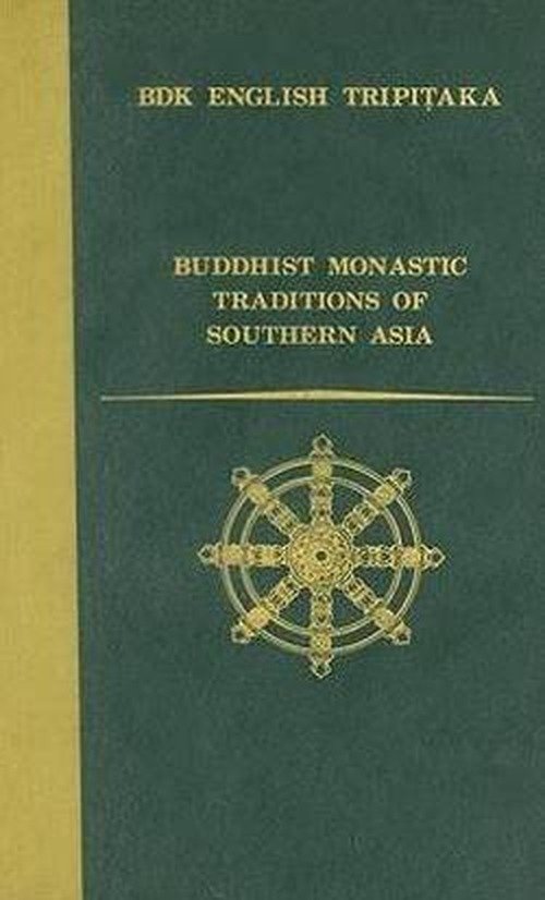 Cover for Research · Buddhist Monastic Traditions of Southern Asia (Bdk English Tripitaka Translation Series) (Inbunden Bok) (2006)