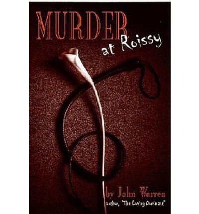 Cover for John Warren · Murder At Roissy (Paperback Bog) (2015)