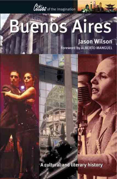 Cover for Jason Wilson · Buenos Aires: A Cultural and Literary History - Cities of the Imagination (Paperback Book) [2 Revised edition] (2007)