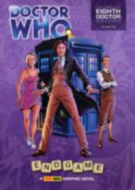 Cover for Alan Barnes · Doctor Who: Endgame: The Complete Eighth Doctor Comic Strips Vol.1 (Paperback Book) (2005)