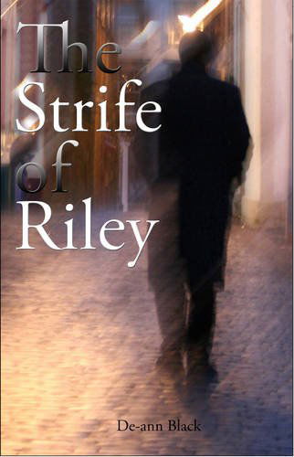 Cover for De-ann Black · The Strife of Riley (Taschenbuch) (2010)