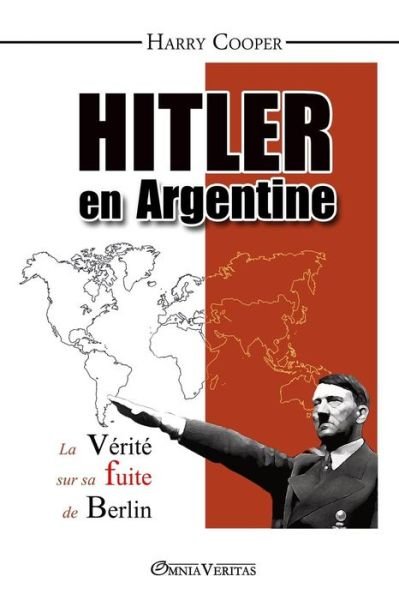 Cover for Harry Cooper · Hitler en Argentine (Paperback Bog) [French edition] (2014)