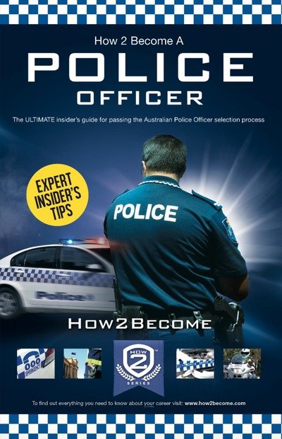 Cover for How2Become · How to Become an Australian Police Officer (Pocketbok) (2018)
