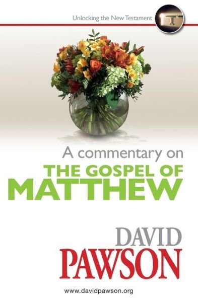 Cover for David Pawson · A Commentary on the Gospel of Matthew (Paperback Bog) (2020)