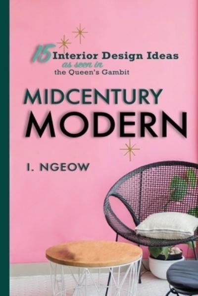 Cover for I Ngeow · Midcentury Modern (Pocketbok) (2021)