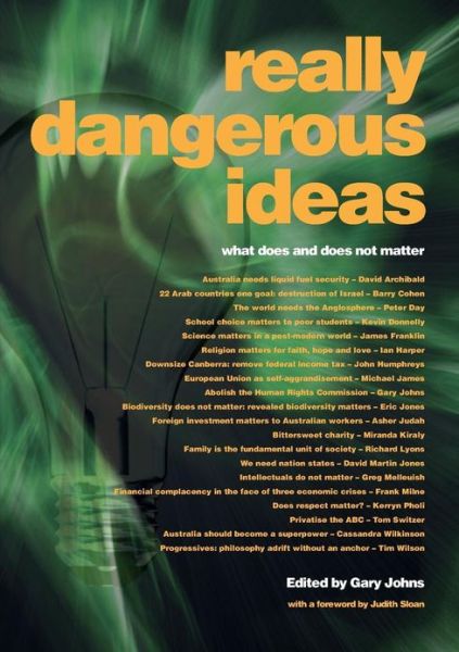 Cover for Gary Johns · Really Dangerous Ideas (Paperback Book) (2013)