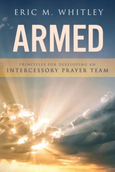 Cover for Eric M. Whitley · Armed (Paperback Book) (2022)