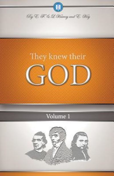 Cover for Edwin F Harvey · They Knew Their God Volume 1 (Paperback Book) (2018)